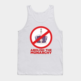 Abolish the Monarchy Tank Top